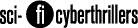 sci-fi cyberthrillers