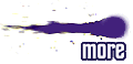 More!