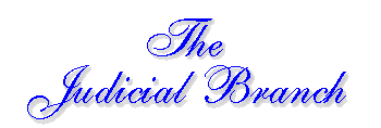 The Judicial Branch