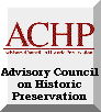 [SEAL: Advisory 
Council on Historic Preservation]