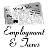 [Employment and Taxes]