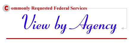 Commonly Requested Federal Services