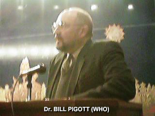 Dr. BILL PIGOTT (WHO)