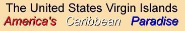 The United States Virgin Islands: America's Caribbean Paradise